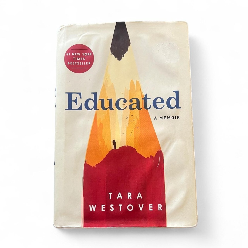 Educated by Tara Westover Hardcover Memoir